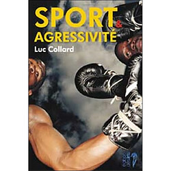 Sport et agressivité