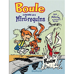 Boule contre les mini-requins