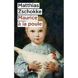 Maurice à la poule