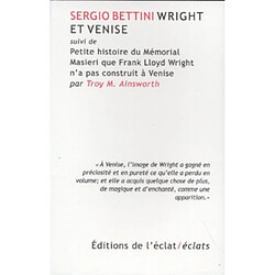 Wright et Venise. Petite histoire du mémorial Masieri que Franck Lloyd Wright n'a pas construit à Venise