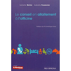Le conseil en allaitement à l'officine