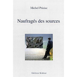 Naufragés des sources