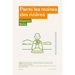 Parmi les moines des rizières