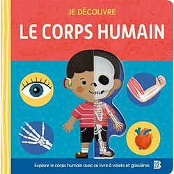 Je découvre le corps humain
