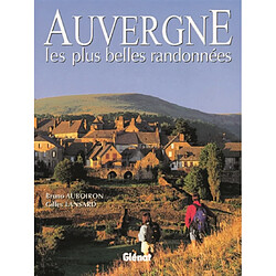 Auvergne, les plus belles randonnées