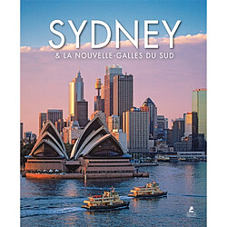 Sydney & New South Wales. Sydney & la Nouvelle-Galles du Sud