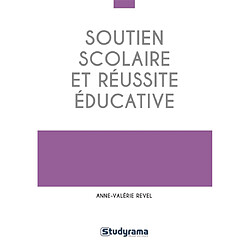 Soutien scolaire et réussite éducative