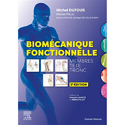 Biomécanique fonctionnelle : membres, têtes, tronc
