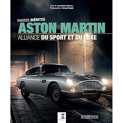 Aston Martin : alliance du sport et du luxe : photos inédites