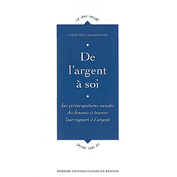 De l'argent à soi : les préoccupations sociales des femmes à travers leur rapport à l'argent