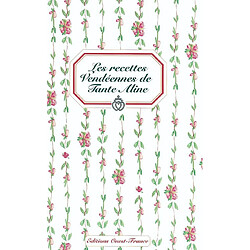 Les recettes vendéennes de Tante Aline