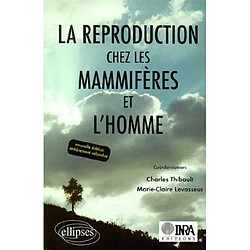 La reproduction chez les mammifères et l'homme