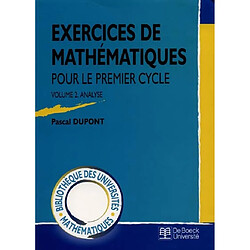 Exercices de mathématiques pour le premier cycle. Vol. 2. Analyse