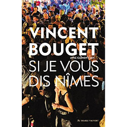 Si je vous dis Nîmes