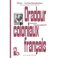 Oradour coloniaux français : contre le roman national