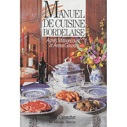 Manuel de cuisine bordelaise