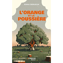 L'orange et la poussière