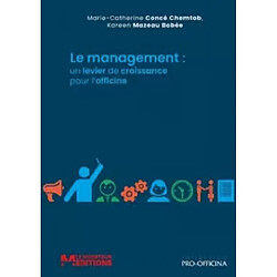 Le management : un levier de croissance pour l'officine