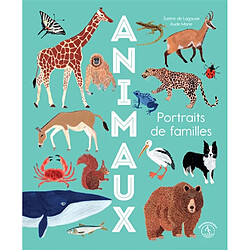 Animaux : portraits de familles