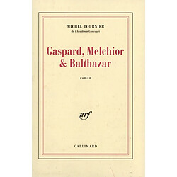 Gaspard, Melchior & Balthazar