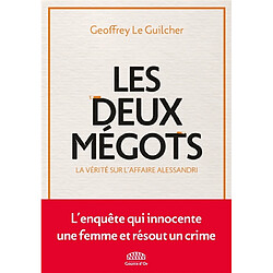 Les deux mégots : la vérité sur l'affaire Alessandri