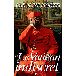 Le Vatican indiscret