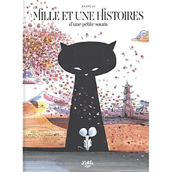 Mille et une histoires d'une petite souris