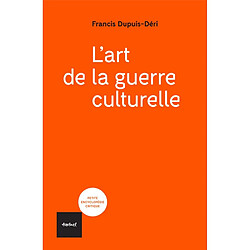 L'art de la guerre culturelle