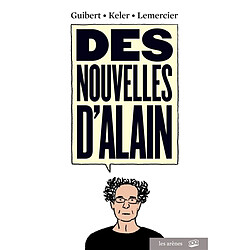 Des nouvelles d'Alain
