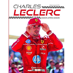 Charles Leclerc : saison après saison