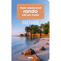 Mon week-end rando clé en main Bretagne