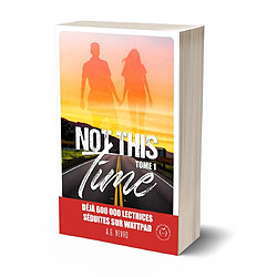 Not this time. Vol. 1