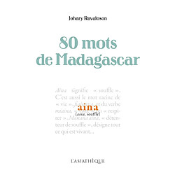 80 mots de Madagascar