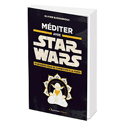 Méditer avec Star Wars