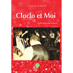 Cloclo et moi