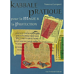 Kabbale pratique pour la magie et la protection