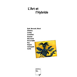 L'art et l'hybride
