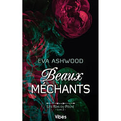 Les rois du péché. Vol. 2. Beaux méchants