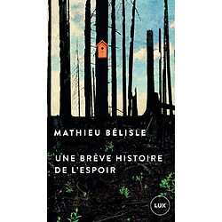 Une brève histoire de l'espoir