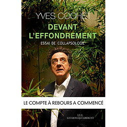 Devant l'effondrement : essai de collapsologie