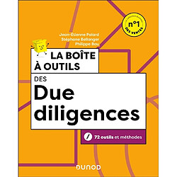 La boîte à outils des due diligences : 72 outils et méthodes