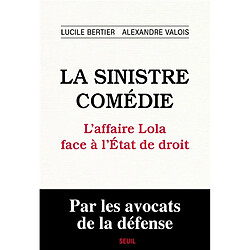 La sinistre comédie : l'affaire Lola face à l'Etat de droit