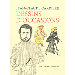 Dessins d'occasions : précédé d'un entretien avec Philippe Garnier