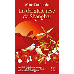 La dernière rose de Shanghai - Occasion