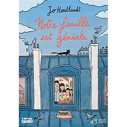 Notre famille est géniale