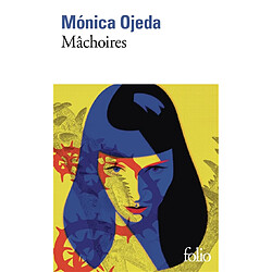 Mâchoires Monica Ojeda