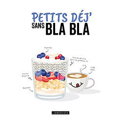 Petits déj' sans bla bla