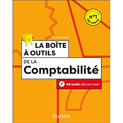 La boîte à outils de la comptabilité : 48 outils clés en main
