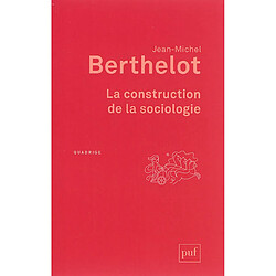 La construction de la sociologie