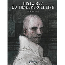 Histoires du Transperceneige
